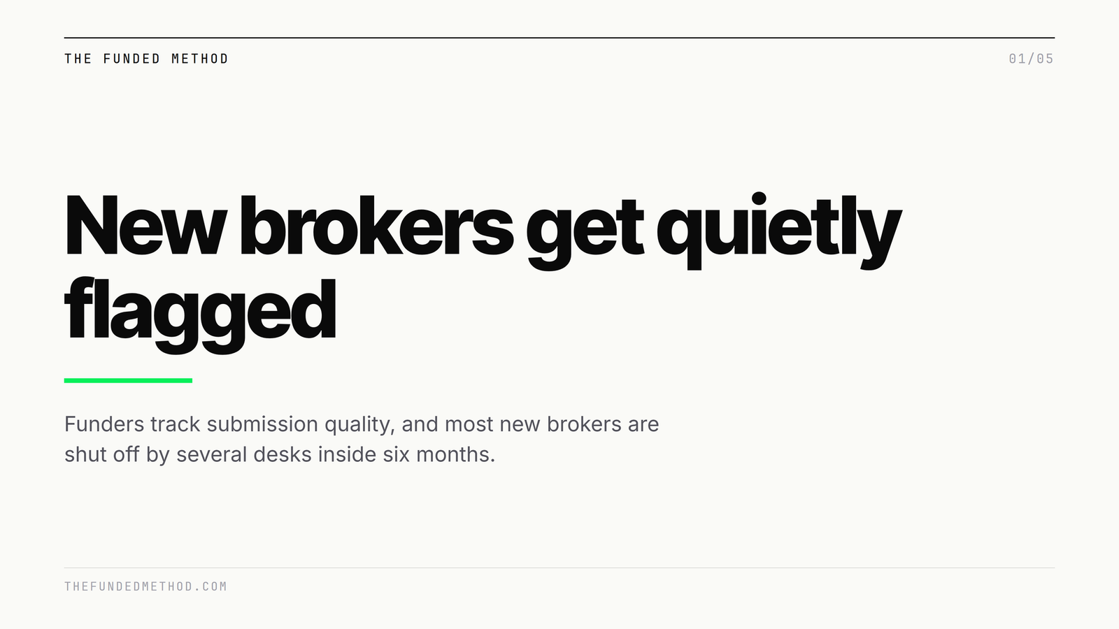 Why most new funding brokers get quietly flagged within their first six months